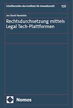 Rechtsdurchsetzung mittels Legal Tech-Plattformen