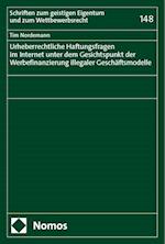 Urheberrechtliche Haftungsfragen im Internet unter dem Gesichtspunkt der Werbefinanzierung illegaler Geschäftsmodelle