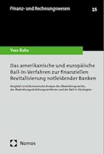 Das amerikanische und europäische Bail-in-Verfahren zur finanziellen Revitalisierung notleidender Banken