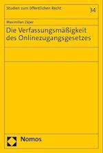 Die Verfassungsmäßigkeit des Onlinezugangsgesetzes