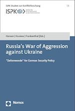 Russia's War of Aggression against Ukraine