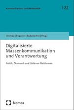 Digitalisierte Massenkommunikation und Verantwortung