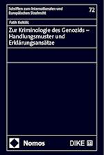 Zur Kriminologie des Genozids - Handlungsmuster und Erklärungsansätze