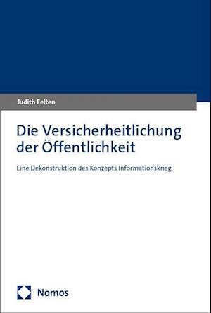 Die Versicherheitlichung der Öffentlichkeit