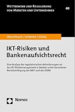 IKT-Risiken und Bankenaufsichtsrecht