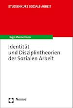 Identität und Disziplintheorien der Sozialen Arbeit