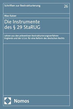 Die Instrumente des § 29 StaRUG