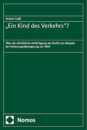 "Ein Kind des Verkehrs"?