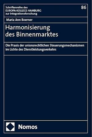 Harmonisierung des Binnenmarktes