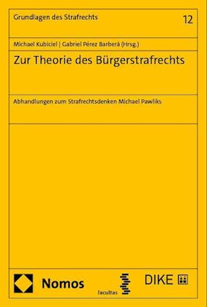 Zur Theorie des Bürgerstrafrechts