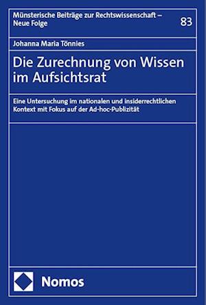 Die Zurechnung von Wissen im Aufsichtsrat