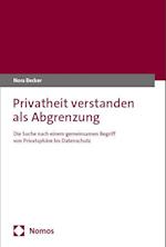 Privatheit verstanden als Abgrenzung