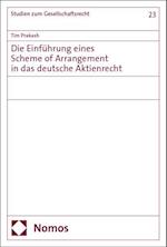 Die Einführung eines Scheme of Arrangement in das deutsche Aktienrecht