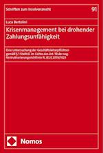 Krisenmanagement bei drohender Zahlungsunfähigkeit