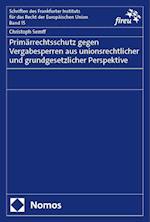 Primärrechtsschutz gegen Vergabesperren aus unionsrechtlicher und grundgesetzlicher Perspektive