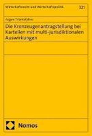 Die Kronzeugenantragstellung bei Kartellen mit multi-jurisdiktionalen Auswirkungen