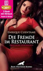 Die Fremde im Restaurant | Erotik Audio Story | Erotisches Hörbuch