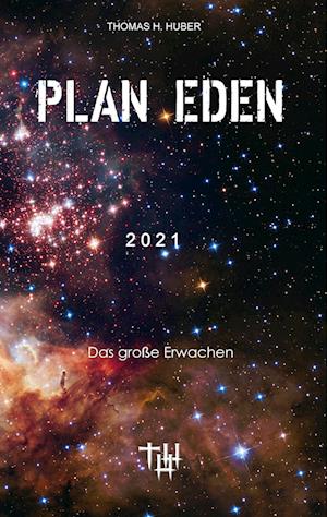 Plan Eden 2021