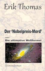 Der 'Nobelpreis-Mord'