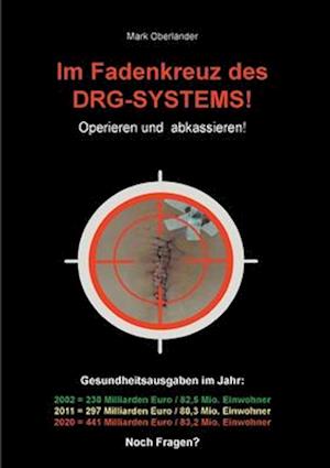 Im Fadenkreuz des DRG-Systems!