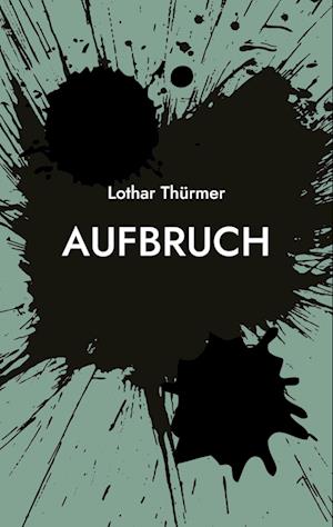 Aufbruch