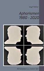 Aphorismen 1980 - 2020