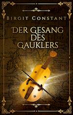 Der Gesang des Gauklers