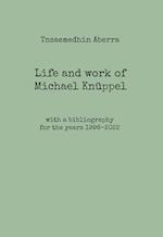 Life and work of Michael Knüppel