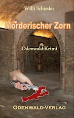 Mörderischer Zorn