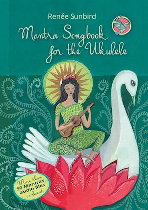 Mantra Songbook for the Ukulele