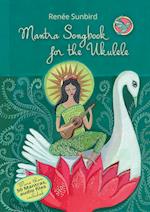 Mantra Songbook for the Ukulele