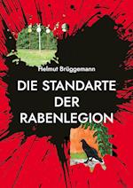 Die Standarte der Rabenlegion