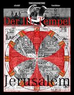 Der III. Tempel Jerusalem