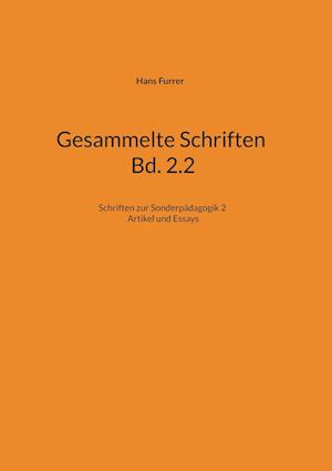 Gesammelte Schriften Bd. 2.2