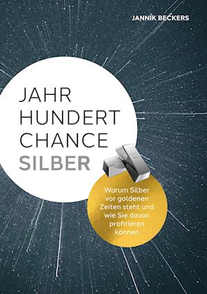 Jahrhundertchance Silber