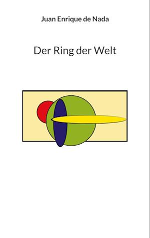 Der Ring der Welt