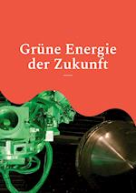 Grüne Energie der Zukunft