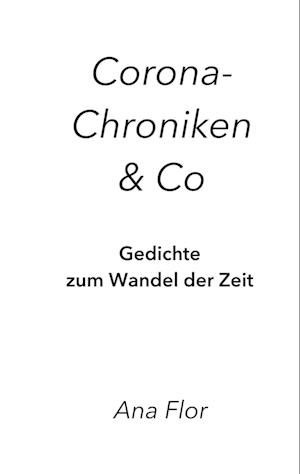 Corona-Chroniken und Co