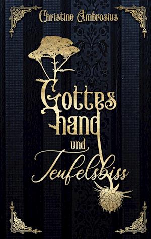 Gotteshand und Teufelsbiss