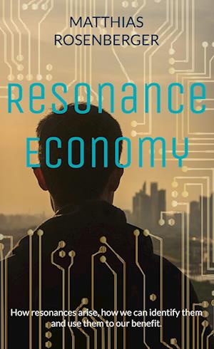 Resonance Economy