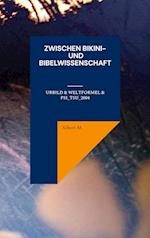 Zwischen Bikini- und Bibelwissenschaft