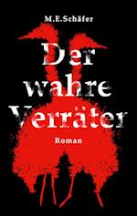 Der wahre Verräter