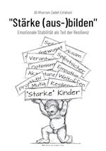 "Stärke (aus-)bilden"