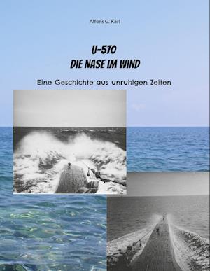 U-570 Die Nase im Wind