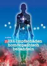 mRNA-Impfschäden homöopathisch behandeln