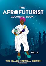 The Afrofuturist Coloring Book Vol 3