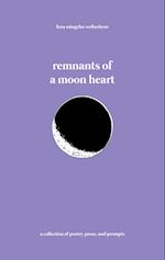 remnants of a moon heart