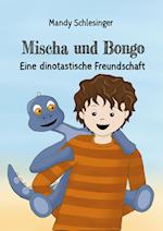 Mischa und Bongo