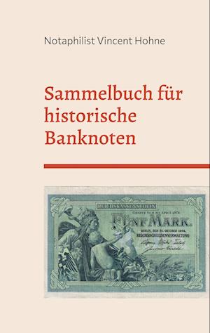 Sammelbuch für historische Banknoten