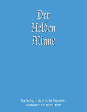 Der Helden Minne